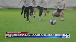 Parenting Connection: The importance of outdoor play for kids