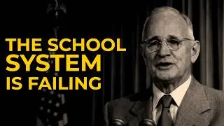 Message From 1937: Our School System Is Failing | Napoleon Hill