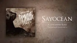 Sayocean - A Stranded Soul