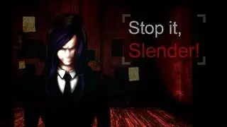 Minx & Friends Play | Stop It Slender | RUN FROM SLENDERMINX!