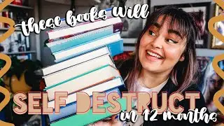 These Books Will Self Destruct In 12 Months #4 //  Subscription Box Books Only! // 2022