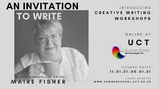 Creative writing courses at UCT Summer School 2021 - Intro and welcome from M&aacute;ire Fisher