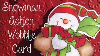 Snowman Action Wobble Card
