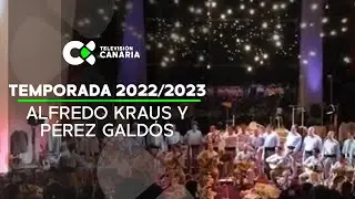 M&aacute;s de un centenar de funciones en la temporada 22/23 en Alfredo Kraus y P&eacute;rez Gald&oacute;s