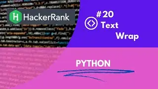 Text wrap problem solution in Python || hackerrank problem || #hackerrank