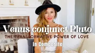 Composite/Davidson Venus conjunct Pluto