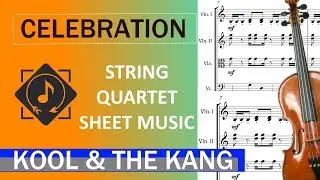 Celebration | Kool & The Gang | String Quartet [Sheet Music Download]