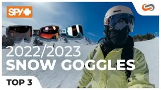 Top 3 SPY Snow Goggles for 2022-2023 Season!