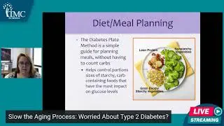 Slow the Aging Process: Worried About Type 2 Diabetes?