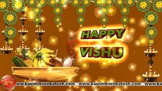 Happy Vishu Whatsapp Status, Malayalam New Year Wishes, Vishu Video