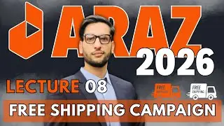 Daraz Complete Course 2026 | Free Shipping Campaign Kese Banaye | Lecture 08 | Maaz Ali
