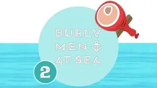 Burly Men At Sea | gameplay let's play | PART 2 (of 4) whirlpool to rock giant