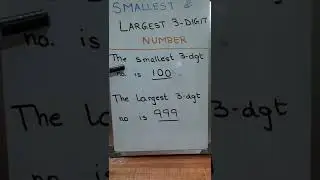 Write the smallest 3 digit number Write the largest 3 digit number #smallestnumber #largestnumber