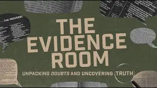 The Evidence Room | Hard Questions Panel Pt 2 | Dr. Matthew Dodd