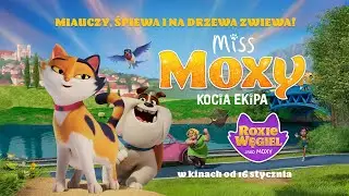 Miss Moxy. Kocia ekipa | ZWIASTUN | w kinach od 16 stycznia