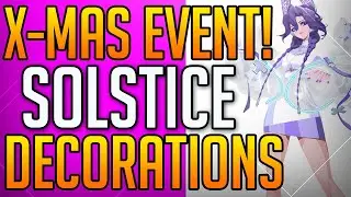 FIRST CHRISTMAS EVENT! Solstice Decorations | Dislyte