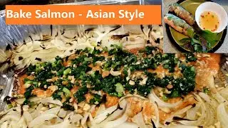 Asian Baked Salmon | Healthy, Tasty, Delicious, Simple, Quick and Easy