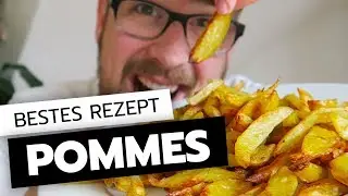 Die besten OFENPOMMES &ndash; Pommes selbst machen, ohne Fritteuse/Geschmacksverst&auml;rker