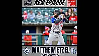 Rays outfield prospect Matthew Etzel