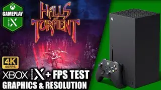 Halls of Torment - Xbox Series X Gameplay + FPS Test