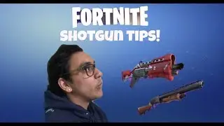 Fortnite shotgun tips to help improve your close quarter battles