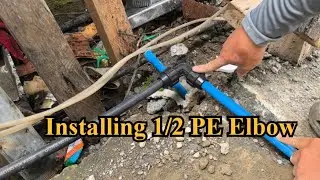 How to Install PE Elbow 1/2