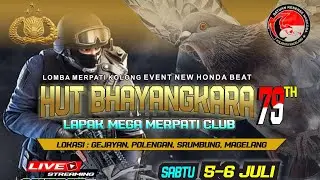 ⛔((LIVE)) BABAK 4-FINAL BOB HUT BHAYANGKARA 79TH LAPAK MMC GEJAYAN SRUMBUNG MAGELANG