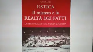 STRAGE DI USTICA   LA PROPAGANDA MEDIATICA, SUE FAKE NEWS E BIBLIOGRAFIA PER LIBERARSENE VELOCEMENTE