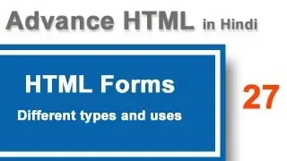 Know web Forms and Form types in HTML in Hindi