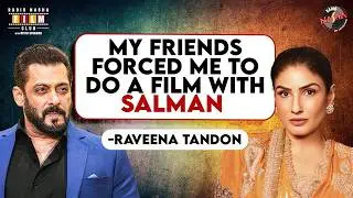 My Friends Wanted To Meet Salman Khan -  Raveena Tandon | Ravi Tandon | Patthar Ke Phool