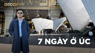 7 ng&agrave;y ở &Uacute;c | Decox Stay Here | 4K