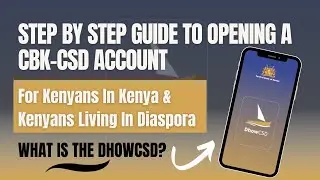 Что такое DhowCSD? КАК ОТКРЫТЬ СЧЕТ CDS В ЦЕНТРАЛЬНОМ БАНКЕ КЕНИИ ОНЛАЙН | Как пользоваться DhowCSD