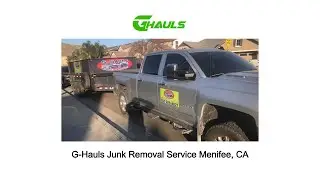 G Hauls Junk Removal Service Menifee, CA
