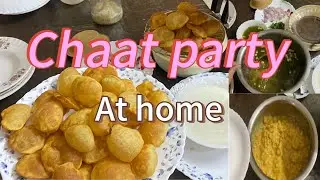 Chaat party at home from scratch | vlog | fun day😂