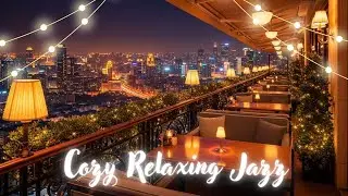 Luxury Caf&eacute; Smooth Jazz Live 🌙 Calm Night Lounge Ambience