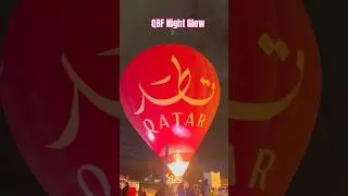 Qatar Balloon Festival Night Glow #visitqatar #hotairballoon #nightglow #fireshow #discoverqatar
