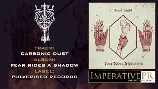 Feral Light - Carbonic Dust