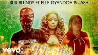 Sur blundy - Warrior's Fight (Official Audio) ft. Elle Gyandoh, Jash