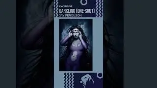 Darkling (One-Shot) - Jay Ferguson EXCLUSIVE