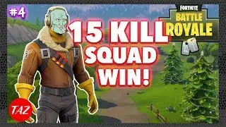 15 KILL SQUAD WIN! | Fortnite Highlights #4