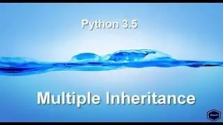 Multiple Inheritance - Python 3.5