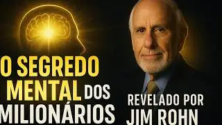 O Código Mental dos Milionários — A Lição Mais Poderosa de Jim Rohn