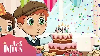 El Día de tu Cumple 🎂 Canciones Infantiles 🎉 | Los Influs