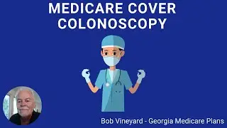 Does Medicare Cover a Free Regular Colonoscopy? Georgia Medicare Plans