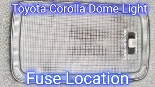 How To Replace The Dome Light Fuse On A 2003 2004 2005 2006 2007 2008 Toyota Corolla