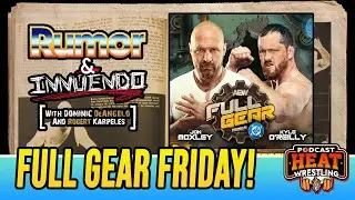 Rumor & Innuendo (11/21): AEW Full Gear Friday Presented By DC Comics! 📱