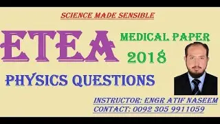 ETEA MEDICAL PAPER 2018 Previous paper PHYSICS QUESTIONS Part 3