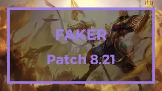 [Faker] Mid Azir vs Orianna - Patch 8.21