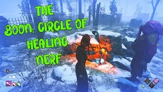 The BOON CIRCLE OF HEALING NERF - Dead By Daylight Mid-Chapter PTB