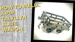 How to Build a 16 mm SM32 Talyllyn Slate Wagon (PDF Kit)